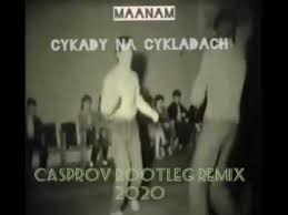℗ 1995 digital remaster 1995, 2011 the copyright in this sound recording is owned by kamiling co under exclusive licence to emi music poland sp. Maanam Cykady Na Cykladach Casprov Bootleg Remix 2020 Youtube