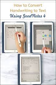 Goodnotes 4 Best Note Taking App How To Convert Handwriting To Text Ipad Pro Tips Ipad Pro Apps Ipad Pro