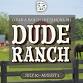 Dude Ranch - ADULTS ONLY