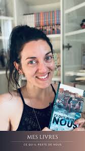 Mes livres : Ce qu’il reste de nous