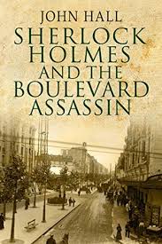 Goodreads helps you keep track of books you want to read. Ebooks Epub Comic Magazine And Pdf Shelf Read Sherlock Holmes And The Boulevard Assassin Book Online By John Hall On Mystery