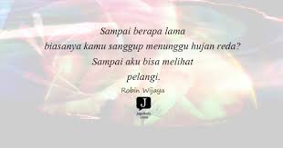 Berisi kata kata rindu kekasih dan kangen seseorang yg jauh: 4 Kata Kata Reda Jagokata
