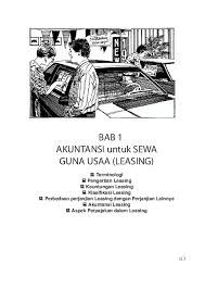 Contoh kasus sewa guna usaha (leasing) contoh soal operating lease terjadi pada pt masraffi yang melakukan leasing pada tanggal 1 januari 2020 untuk membeli sebuah mesin produksi senilai rp 10.000.000 dengan masa manfaat 5 tahun dan disusutkan dengan metode garis lurus. 23 Contoh Soal Akuntansi Sewa Guna Usaha Kumpulan Contoh Soal