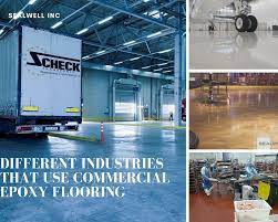 5 Different Industries That Use Commercial Epoxy Flooring Sealwell Inc Epoxy Floor Commercial Flooring Flooring