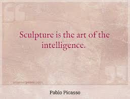 Browse +200.000 popular quotes by author, topic, profession. Sculpture Is The Art Of The Intelligence