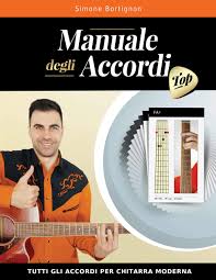 Manuale Degli Accordi Top Tutti Gli Accordi Per Chitarra Moderna Amazon It Bortignon Simone Libri