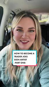 How to Become a Trader Joe Sign Artist