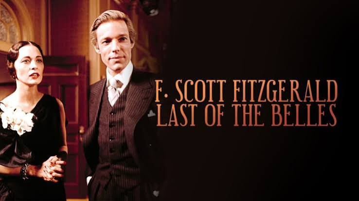 F. Scott Fitzgerald and the Last of the Belles - ABC Movie - Where To Watch