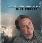 Mike Purkey Discography: Vinyl, CDs, & More
