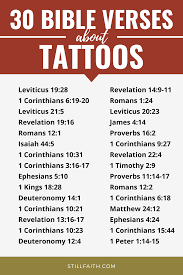 Leviticus 19 denounces idolatry and several pagan mourning practices. 103 Bible Verses About Tattoos Kjv Stillfaith