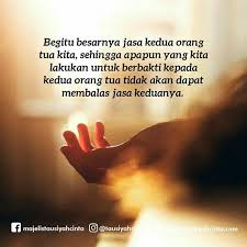 Memberikan hadiah kepada ibu bapa terutamanya hari ibu bapa sebagai tanda menghargai jasa. Begitu Besarnya Jasa Kedua Orang Tua Kita Sehingga Apapun Yang Kita Lakukan Untuk Berbakti Kepada Kedua Orang Islamic Quotes Kata Kata Indah Kutipan Kata Bijak