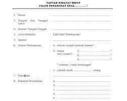 Curriculum vitae (cv) atau daftar riwayat hidup bagi seorang pelamar kerja itu penting. Format Daftar Riwayat Hidup Calon Perangkat Desa Antapedia Com