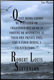 Quote By Robert Louis Stevenson Literary Quotes Celebration Quotes Meant To Be Quotes