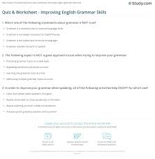 In grammar, the subject is the part of a sentence or clause that commonly indicates (a) what it is about, or (b) who or what performs the action. Quiz Worksheet Improving English Grammar Skills Study Com