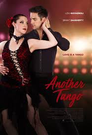 2150 Another Tango August 2020 When A Family Emergency Forces Cassie Daniels To Leave Her Job In Atlanta And Ret In 2020 Full Movies Dance Movies Streaming Movies