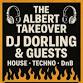  THE ALBERT TAKEOVER  DJ DORLING & GUESTS event image