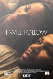 FILM: I Will Follow (2010, Ava DuVernay)