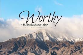 Worthy Is The Lamb Believers4ever Com Christian Wallpaper Free Christian Wallpaper Wallpaper Quotes