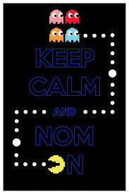 Keep Calm And Nom On Retro Gamer Series Pacman 8 X By Carryoncorps Posted On Etsy Com Calm Keep Calm Keep Calm Posters