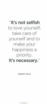 Quotes about being happy with yourself. Pin By Karen Johnson On Quotes That Inspires Heals A Broken Heart Words Motivational Quotes Life Quotes