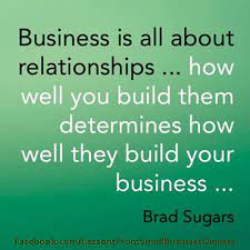 Quotes About Business Relationship 55 Quotes