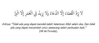Maybe you would like to learn more about one of these? Pengertian Takdir Muallaq Mengajarkan Kita Untuk Berusaha Dan Berdoa