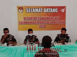 Pengetahuan tentang pemilihan umum, tugas dan kewajiban ppk 2. Pps Desa Kotakan Melaksanakan Tes Wawancara Calon Anggota Kpps Berita Nasional Indonesia