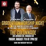 Vernon Greeson’s Graduation Worship Night