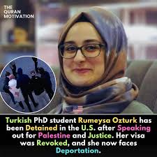 Der türkische Doktoranden Rumeysa Ozturk wurde in den USA festgehalten,  nachdem er sich für Palästina und Gerechtigkeit ausgesprochen hat. Ihr  Visum wurde widerrufen und jetzt droht ihr eine Abschiebung. Stimmen zum  Schweigen