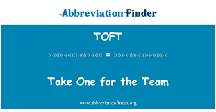Check spelling or type a new query. Toft Definition Take One For The Team Abbreviation Finder