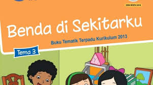Materi Latihan Soal Kunci Jawaban Kelas 3 Sd Mi Tema 3 Benda Di Sekitarku Subtema 1 Halaman 3 5 6 7 Kurikulum 2013