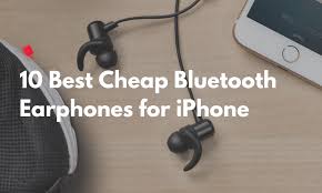 The 10 Best Cheap Bluetooth Wireless Earbuds For Iphone In 2020