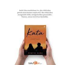 Saat baca novelnya bisa membuat mood bagus dan bisa juga langsung hancur, ucapnya. Resensi Buku Novel Kata Pigura