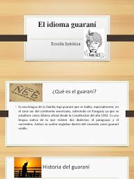 Incluso hoy, el guaraní es la lengua principal que utilizan las fuerzas armadas en paraguay y es, asimismo, el idioma que pero a pesar de que el guaraní es el idioma común del paraguayo, aún. El Idioma Guarani Paraguay Semiotica