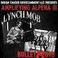 Lynch Mob w/Bullet Boys and Driving Dawn event image