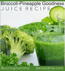Start your juice diet today with a juice detox! 9 Best Juices For Weight Loss Broccoli Pineapple Goodness Juice Recipe Ben And Me