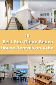 10 Best San Diego Beach House Rentals On Vrbo In 2020 Beach House Rental House Rental San Diego Beach