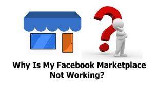 Why Is My Facebook Marketplace Not Working Tecteem Facebook Platform App Facebook Mobile App