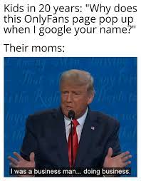 If you can't take a joke gtf out of here and go back to occupy democrats. Hey Grandma Why Is Your Name On This Website Called Onlyfans R Memes Know Your Meme