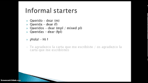 As we saw before in spanish, we can classify the regular verbs into three groups. Spanish Letter Writing Formal And Informal Forms Youtube