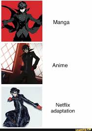 Manga Netflix Adaptation Ifunny Persona 5 Persona 5 Anime Persona 5 Memes