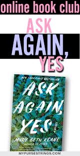 Ask Again Yes Book Club Questions Book Club Questions Online Book Club Book Club