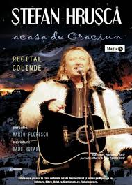 Deschide ușa creștine, moș crăciun, colindăm iarna, cerul și pământul, din cer senin È™tefan HruÈ™cÄƒ Va Colinda Chiar In Ajunul CrÄƒciunului La Casa De CulturÄƒ Din ConstanÈ›a