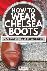 See more ideas about outfits, chelsea boots outfits, cute outfits. How To Wear Chelsea Boots 9 Suggestions For Women Stylecheer Com