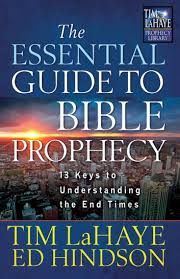 The Essential Guide To Bible Prophecy