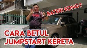 Cara jump start bateri kereta. Ini Cara Betul Jumper Bateri Kereta Kalau Tidak Jahanam Tcu Youtube