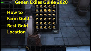 How To Find Gold Conan Exiles Guide And Tips 2020 How To Farm Gold Best Gold Location Youtube