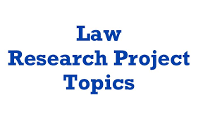 30 Law Research Paper Topics Research Paper Research Projects Academic Writing Services