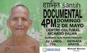 LA CINEFILIA NO ES PATRIOTA: शािन्त śāntiḥ, Documental de Ivo Ferreyra y Diego  Tizón