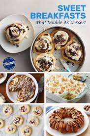 Dessert For Breakfast Or Breakfast For Dessert Trick Question Eat These Sweet Recipes For Breakfast And Dessert Beca Dessert Recipes Sweet Brunch Desserts